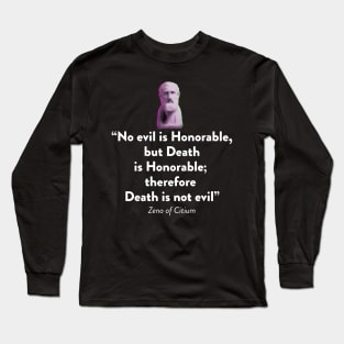 Stoic Quote from Zeno of Citium Long Sleeve T-Shirt